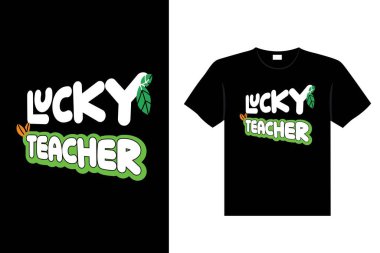 St. Patrick's day typography colorful Irish quote vector Lettering t-shirt design