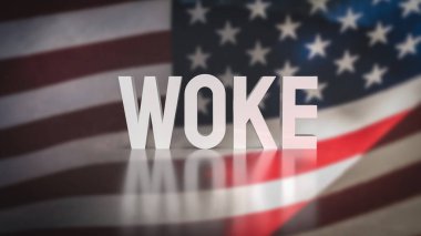 Woke text on America flag background  3d rendering clipart