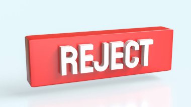 Beyaz arkaplanda Kırmızı Reddet 3d Hazırlama.