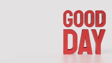 Beyaz Arkaplanda Kırmızı İyi Gün 3D Hazırlama.