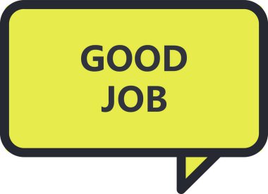 İyi iş ikonu. düz çizim tasarımı. Web ve mobil için iyi vektör simgesi