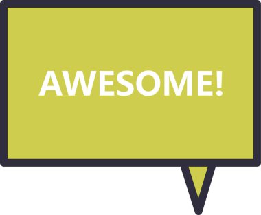 Konuşma balonunda yazılmış harika kelime