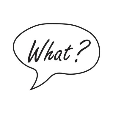 Ne sorusuyla karalama konuşma balonu. Beyin fırtınası, bilgi, fikir, danışmanlık etiketi. Sorun çözme, soruşturma.