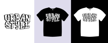 Şehir tarzı tipografi tişörtü, tırnak işareti tasarımı. Şablon vektör sanat illüstrasyonu, klasik tarzda. Metin grafikli siyah beyaz gömlekli modaya uygun kıyafetler.