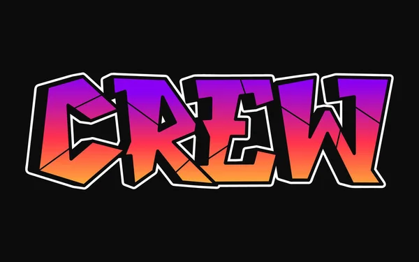 Crew Word Trippy Psychedelic Graffiti Style Letters Vector Hand Drawn — Stock Vector