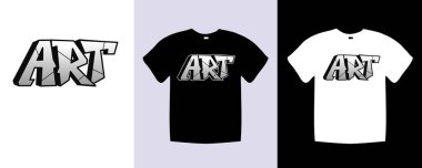 Sanat tipografisi, tişört harfleri, alıntılar tasarımı. Şablon vektör sanat illüstrasyonu, klasik tarzda. Metin sanatı, siyah ve beyaz gömlekli modaya uygun kıyafetler.