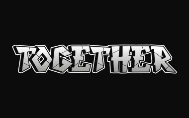 Together word trippy psychedelic graffiti style letters.Vector hand drawn doodle cartoon logo Together illustration. Funny cool trippy letters, fashion, graffiti style print t-shirt, poster concept