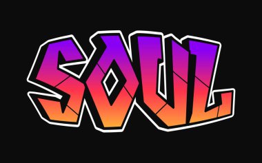 Soul word trippy psychedelic graffiti style letters.Vector hand drawn doodle cartoon logo Soul illustration. Funny cool trippy letters, fashion, graffiti style print for t-shirt, poster concept