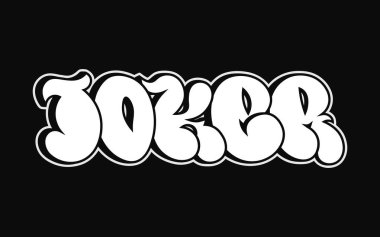 Şakacı kelime psikedelik graffiti tarzı harfler. Vektör el çizimi karikatür logosu Joker çizimi. Komik garip mektuplar, moda, tişört için graffiti tarzı baskı, poster.
