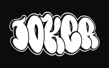 Joker - tek kelime, graffiti stili harfler. Vektör el logosu çizilmiş. Komik havalı kelime Joker, moda, graffiti tarzı tişört, poster konsepti