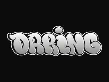 Cesur kelime psikedelik graffiti tarzı harfler. Vektör el çizimi karikatür logosu Daring çizimi. Komik garip mektuplar, moda, tişört için graffiti tarzı baskı, poster.