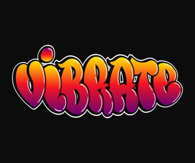 Titreşimli saykodelik graffiti tarzı harfler. Vektör el çizimi karikatür logosu. Titreşim çizimi. Komik garip mektuplar, moda, tişört için graffiti tarzı baskı, poster.