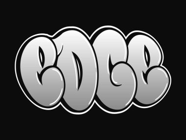 Kenar - tek kelime, graffiti stili harfler. Vektör el logosu çizilmiş. Komik havalı kelime Edge, moda, graffiti tarzı tişört, poster konsepti