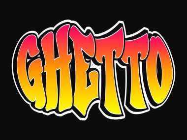 Ghetto kelimesi graffiti tarzı harfler. Vektör el çizimi çizgi film logosu Getto çizimi. Komik havalı garip mektuplar, moda, graffiti tarzı baskı tişörtü, poster konsepti.
