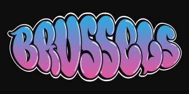 Brüksel, tek kelime, graffiti tarzı harfler. Vektör el logosu çizilmiş. Komik havalı kelime Belçika, moda, graffiti tarzı baskı tişörtü, poster konsepti