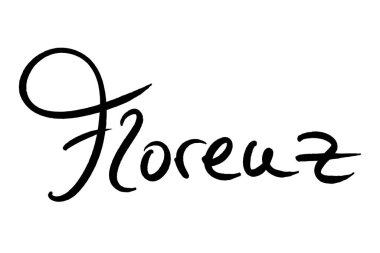 Florenz, beyaz üzerine siyah el yazısı. 