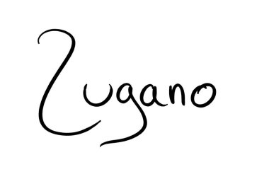 Lugano, Handwritten black on white 