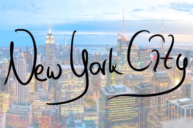 New York City, handwritten with a photo of the place in the background