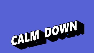 Renk Değiştiren Arkaplan ile Graffiti Biçiminde CALM _ Down Metni