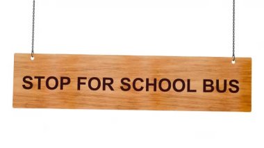 Dur otobüs okul tabelası