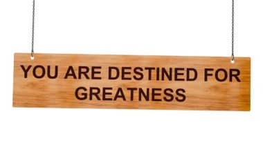 Ahşap bir tahtadan yapılmış motivasyon alıntısı..