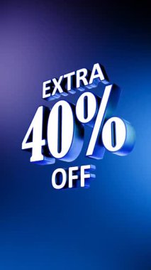 Dikey 3D Ekstra% 40 Promosyon Metni Animasyonu Mavi Arkaplan