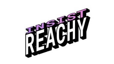 Isometric View 'da InSIST vs ReACHY, 3D Metin Canlandırması Karşıt Kelime Hareketi Döngüsü ve Kalın Karakter Efektleri