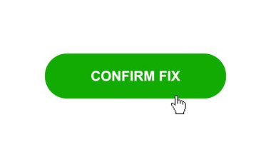 Beyaz Arkaplanda Yeşil ConFIRM Fix Düğme Canlandırması Tıkla ve Yükleme Çubuğuna Dönüştür Sonra Tik İşaretli Tamamlama Çemberi