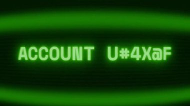 Old green CRT screen showing text ACCOUNT LOCKED appearing in random glitch and coding style