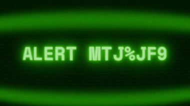 Old green CRT screen showing text ALERT MESSAGE appearing in random glitch and coding style