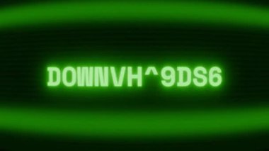 Old green CRT screen showing text DOWNLOADING appearing in random glitch and coding style