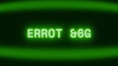 Old green CRT screen showing text ERROR 404 appearing in random glitch and coding style