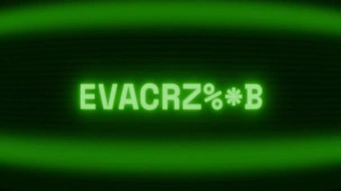Old green CRT screen showing text EVACUATE! appearing in random glitch and coding style