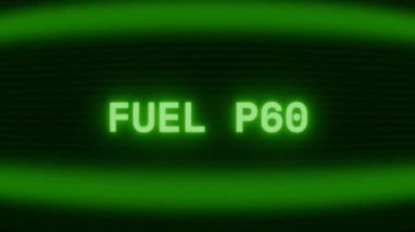 Old green CRT screen showing text FUEL LOW appearing in random glitch and coding style