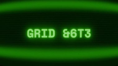 Old green CRT screen showing text GRID DOWN appearing in random glitch and coding style