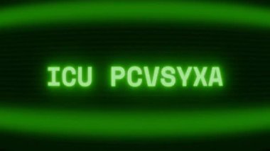 Old green CRT screen showing text ICU MONITOR appearing in random glitch and coding style