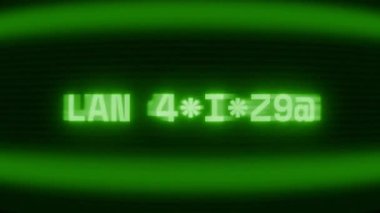 Old green CRT screen showing text LAN CONNECT appearing in random glitch and coding style