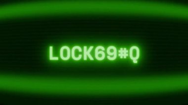 Old green CRT screen showing text LOCKDOWN appearing in random glitch and coding style