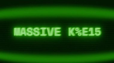 Old green CRT screen showing text MASSIVE BLAST appearing in random glitch and coding style