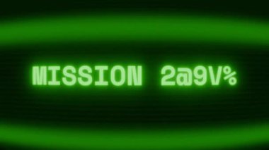 Old green CRT screen showing text MISSION READY appearing in random glitch and coding style