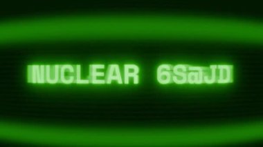 Old green CRT screen showing text NUCLEAR ALERT appearing in random glitch and coding style