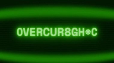 Old green CRT screen showing text OVERCURRENT! appearing in random glitch and coding style