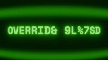 Old green CRT screen showing text OVERRIDE ACTIVE appearing in random glitch and coding style