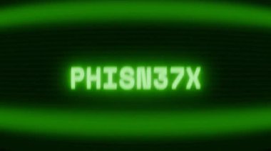 Old green CRT screen showing text PHISHING appearing in random glitch and coding style