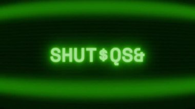 Old green CRT screen showing text SHUTDOWN appearing in random glitch and coding style
