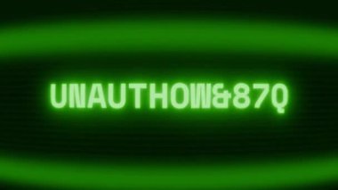 Old green CRT screen showing text UNAUTHORIZED appearing in random glitch and coding style