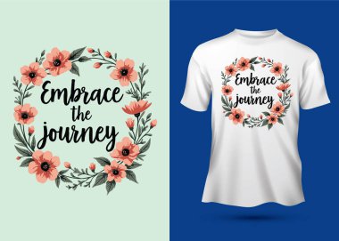 Seyahat sloganını zarif el çizimleri tipografi motivasyon alıntıları ve bir tişört tasarım şablonu ile kucaklayın