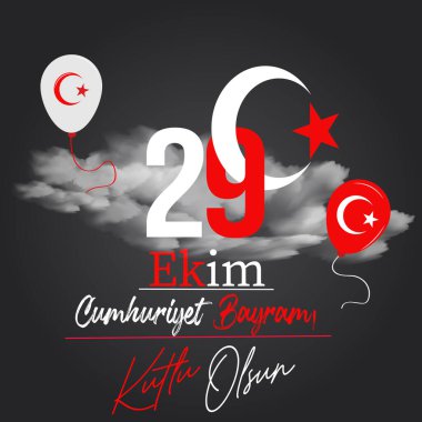 29 ekim Cumhuriyet Bayramı kutlu olsun, Cumhuriyet Bayramı Türkiye. Çeviri: 29 Ekim Cumhuriyet Bayramı, mutlu tatiller. Vektör çizimi.