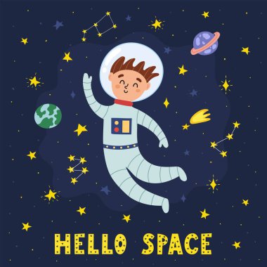 Gezegen çocuğu astronotla birlikte Hello Space baskısı. Çizgi film stili komik bir kart. Başlangıç ve el çizimi harflerle. Çocuklar için alan kavramı. Vektör illüstrasyonu