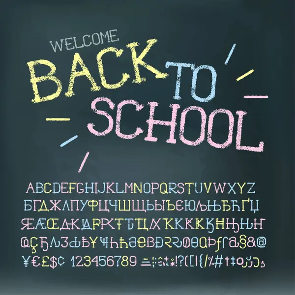 Selamat Datang Kembali Sekolah Chalk Latin Dan Cyrillic Font Pada - Stok Vektor